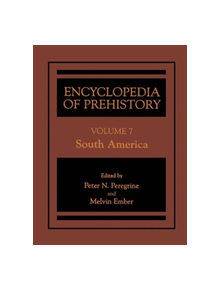 Encyclopedia of Prehistory - 9781468471342