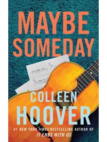 Maybe Someday - Colleen Hoover - Simon & Schuster - 9781471135514
