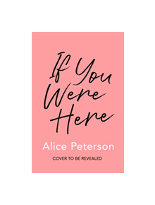 If You Were Here - 9781471153525
