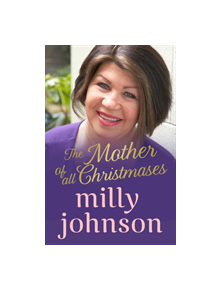 The Mother of All Christmases - 9781471161902