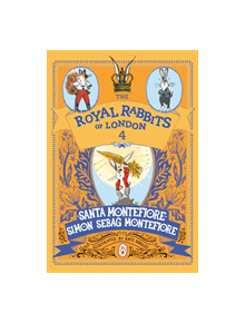 Royal Rabbits of London: The Hunt for the Golden Carrot - 9781471171505