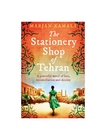 The Stationery Shop of Tehran - 9781471185014