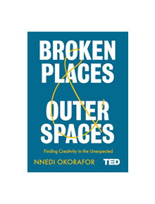 Broken Places & Outer Spaces - 9781471185359