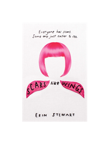 Scars Like Wings - 9781471187018