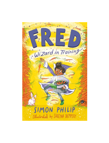 Fred: Wizard in Training - 9781471190957