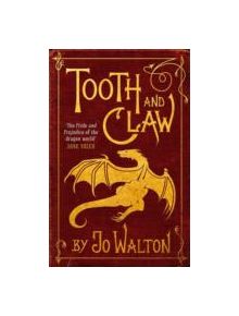 Tooth and Claw - 9781472100863