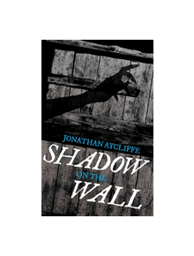 Shadow On The Wall - 9781472111227