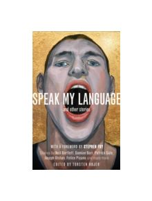 Speak My Language, and Other Stories - 9781472119971