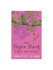 The Paper Bark Tree Mystery - 9781472125248