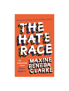 The Hate Race - 9781472151520