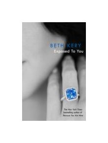 Exposed To You: One Night of Passion Book 4 - 9781472200570