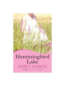 Hummingbird Lake: Eternity Springs Book 2 - 9781472201942