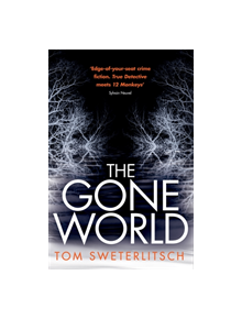 The Gone World - 9781472214973