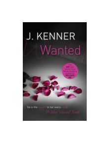 Wanted: Most Wanted Book 1 - 9781472215116