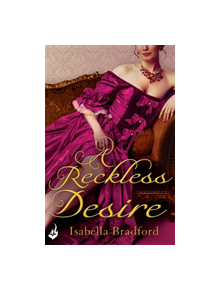 A Reckless Desire: Breconridge Brothers Book 3 - 9781472215215