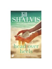 Head Over Heels: Lucky Harbor 3 - 9781472222633