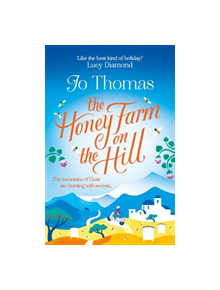 The Honey Farm on the Hill - 9781472223746