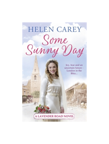 Some Sunny Day (Lavender Road 2) - 9781472231468
