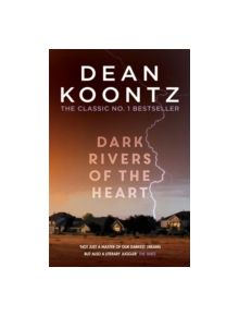 Dark Rivers of the Heart - 9781472234629