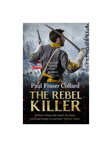 The Rebel Killer (Jack Lark, Book 7) - 9781472239099