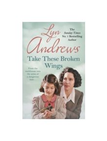Take these Broken Wings - 9781472240378