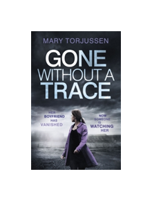 Gone Without A Trace - 9781472240798