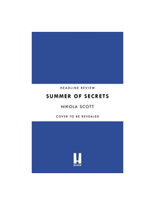 Summer of Secrets - 9781472241184
