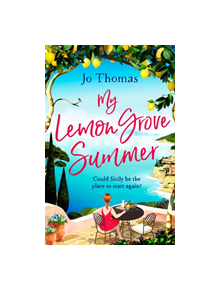 My Lemon Grove Summer - 9781472246011