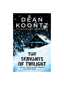 The Servants of Twilight - 9781472248350