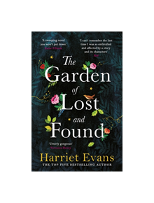 The Garden of Lost and Found - 9781472251039