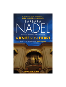 A Knife to the Heart (Ikmen Mystery 21) - 9781472254580