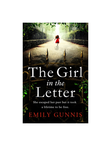 The Girl in the Letter: The most gripping, heartwrenching page-turner of the year - 9781472255099