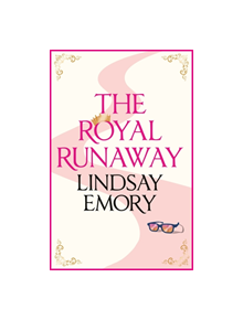 The Royal Runaway - 9781472258199