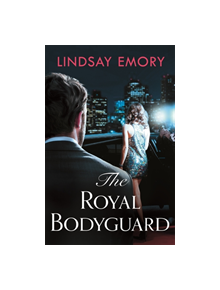 The Royal Bodyguard - 9781472258205