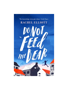 Do Not Feed the Bear - 9781472259417