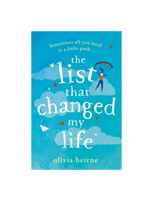 The List That Changed My Life - 9781472259561