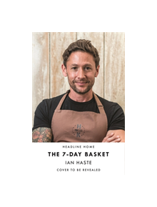 The 7-Day Basket - 9781472263636