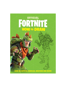 FORTNITE Official: How to Draw - 9781472265289