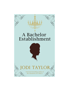A Bachelor Establishment - 9781472265470
