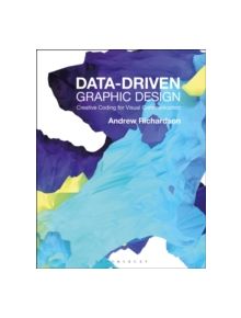 Data-driven Graphic Design - 9781472578303