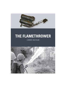 The Flamethrower - 9781472809025
