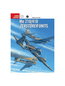 Me 210/410 Zerstoerer Units - 9781472829108
