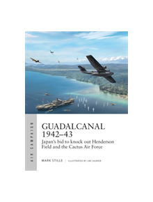 Guadalcanal 1942-43 - 9781472835512
