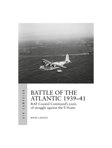 Battle of the Atlantic 1939-41 - 9781472836038