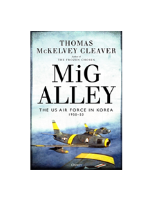 MiG Alley - 9781472836083