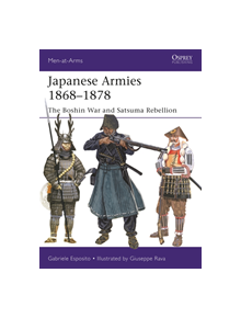Japanese Armies 1868-1877 - 9781472837080