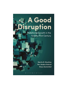 A Good Disruption - 9781472939784