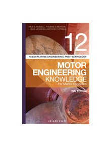 Reeds Vol 12 Motor Engineering Knowledge for Marine Engineers - 9781472953445