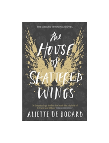 The House of Shattered Wings - 9781473212572