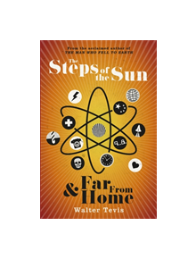 The Steps of the Sun and Far From Home - 9781473213135
